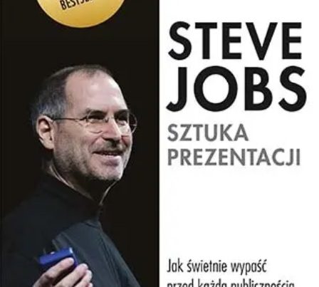 Okładka książki Sztuka prezentacji. Steve Jobs – Carmine Gallo