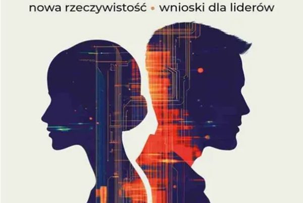 Update przywództwa. Nowa rzeczywistość. Wnioski dla liderów